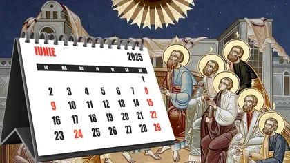 Calendar creștin ortodox. Ce sărbători religioase sunt în luna iunie 2025